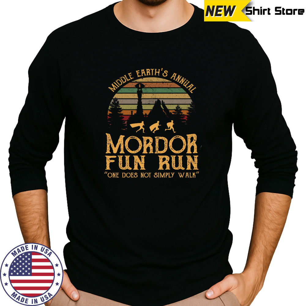 Middle Earth's Annual Mordor Fun Run One Does Not Simply Walk Vintage T- Shirt Long Sleeved